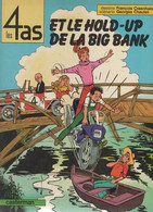 LES 4 AS Et Le Hold Up De La Big Bank   EO De CRAENHALS / CHAULET     CASTERMAN - 4 As, Les