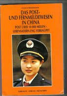 Das Post- Und Fernmeldewesen In China (Claus Seelemann) - Guides & Manuels