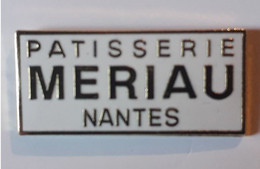 BD336 Pin's Boulangerie Pâtisserie Meriau Nantes Loire Atlantique Qualité EGF Achat Immédiat - Alimentation
