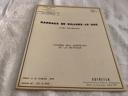 Barrage De Villiers Le Sec  Premier Ministre Délégation à L’aménagement Numéro 3 Courbe De Surface De La Retenue - Obras Públicas