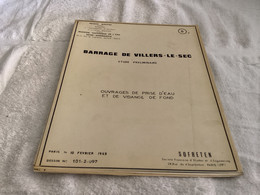 Barrage De Villiers Le Sec  Premier Ministre Délégation à L’aménagement Numéro 7 Ouvrage De Prise D’eau Vidange De Fond - Publieke Werken