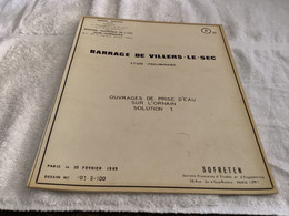 Barrage De Villiers Le Sec  Premier Ministre Délégation à L’aménagement Numéro 10 Dérivation De L’Ornain - Travaux Publics