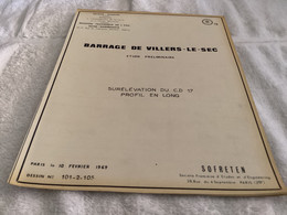 Barrage De Villiers Le Sec Premier Ministre Délégation à L’aménagement 1969 Numéro 15 - Public Works