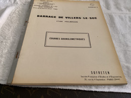 Barrage De Villiers Le Sec Premier Ministre Délégation à L’aménagement Du Territoire  étude Préliminaire 26 Pages - Publieke Werken