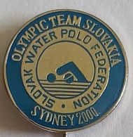 Olympic Team Slovakia Slovak Waterpolo Water Polo Sydney 2000 Federation Association Union PIN A8/10 - Waterpolo