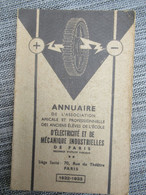 Annuaire De L'Ass. Amicale & Profess. Des Anciens élèves De L'Ecole D'Elect.  & De Méca. Indust./PARIS/1932-33    VPN382 - Ohne Zuordnung