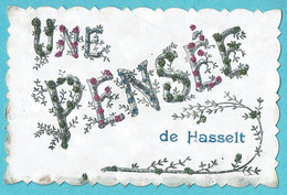* Hasselt (Limburg) * Une Pensée De Hasselt, Souvenir De, Fantaisie, Glitter, Paillettes, Unique, Old, Zeldzaam - Hasselt