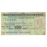 Billet, Italie, 100 Lire, 1977, 1977-08-01, Banca Provinciale Lombarda, TB - [10] Chèques