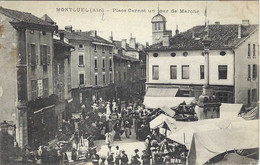 AIN MONTLUEL Place Carnot Un Jour De Marché Cachet 6° Régiment Artillerie - Montluel