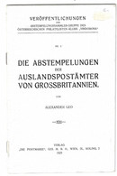 Die Abstempelungen Der Auslandspostämter Von Großbritannien (1925) - Oblitérations