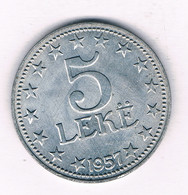 5 LEKE  1957 ALBANIE /14776/ - Albania