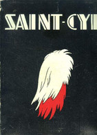 Saint Cyr Revue De L'école Spéciale Militaire N°21 Année 1955 Sommaire: L'université De La Sarre Carrefour Européen; L'é - Français