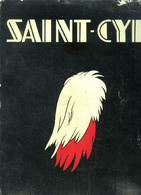 Saint Cyr Revue De L'école Spéciale Militaire N°22 Année 1955 Sommaire: Retour En Alsace; Strasbourg, Ville Militaire à - Français