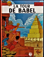 Jacques Martin - ALIX N° 16 - La Tour De Babel - Casterman - ( E.O 1981 ) . - Alix