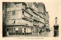 Le Havre * La Vieille Ville * Le Quai Notre Dame * Quincaillerie * Café Au Vieux Havre - Non Classés