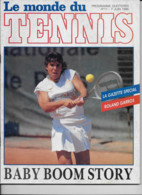 Revue Le Monde Du TENNIS - Roland Garros - Programme 7 Juin 1990 - NOAH - Th. CHAMPION - MUSTER - PPDA - - Publicités