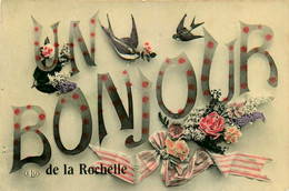 La Rochelle * Un Bonjour Et Souvenir De La Commune - La Rochelle