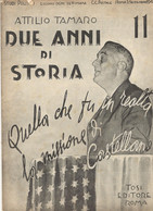 ATTILIO TAMARO - DUE ANNI DI STORIA 1943-1945 -Tosi EdItore  ROMA -  NO. 11 -1 Settembre 1948 - MUSSOLIN - Guerre 1939-45