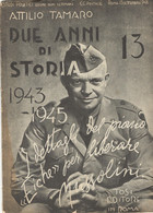 ATTILIO TAMARO - DUE ANNI DI STORIA 1943-1945 -Tosi EdItore  ROMA -  NO. 13 -15 Settembre 1948 -CHURCHILL  & EICHE - Weltkrieg 1939-45