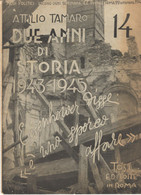 ATTILIO TAMARO - DUE ANNI DI STORIA 1943-1945 -Tosi EdItore  ROMA -  NO. 14 -22 Settembre 1948 - EISENHOWER - Guerre 1939-45