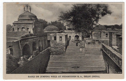 DELHI - Baoli Or Jumping Well At Nizarmuddin R.A.- Mirza - India