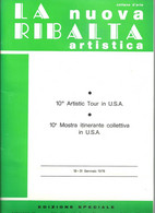 ESA Piacenza "La Nuova Ribalta Artistica" Ed. Speciale, "10^ Mostra Itinerante Collettiva In U.S.A." Gennaio 1978 - Kunst, Architektur