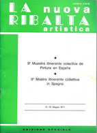 ESA Piacenza "La Nuova Ribalta Artistica" Ed. Speciale, "9^ Mostra Itinerante Collettiva In Spagna" Maggio 1977 - Arte, Arquitectura