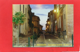 82-----MONTECH---Ancienne Bastide Du XIIème  S.--La Rue SADI-CARNOT--voir 2 Scans - Montech