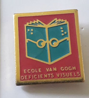 AN293 Pin's Médical école Van Gogh Déficients Visuels Aveugle Malvoyant Achat Immédiat - Médical