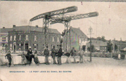 Braquegnies  Le Pont Levis Du Canal Du Centre Bien Animée Voyagé En 1908 - La Louvière