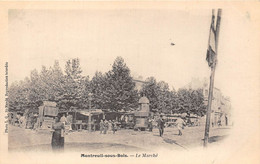 93-MONTREUIL-SOUS-BOIS- LE MARCHE - Montreuil