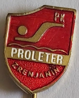 Proleter Zrenjanin  Swimming Club Serbia   PIN A8/10 - Schwimmen