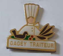 AN304 Pin's GAGEY Traiteur à Saint-Hilaire-de-Chaléons Loire Atlantique Toque Cuisinier Achat Immédiat - Alimentation