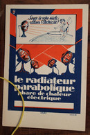 1930's CPA Ak Publicité Illustrateur Radiateur Parabolique Soyez De Votre Siècle Utilisez L'electricité - Werbepostkarten