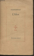 L'Idiot - Dostoïewsky Fédor - 1947 - Slavische Talen