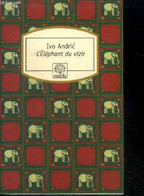 L'éléphant Du Vizir - Andric Ivo - 2008 - Other
