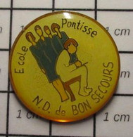 2722 Pin's Pins / Beau Et Rare / THEME : ADMINISTRATIONS / ECOLE PONTISSE ND DE BON SECOURS - Administrations