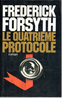 Frederick Forsyth - Le Quatrième Protocole - 1984 - Zonder Classificatie
