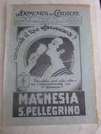 # DOMENICA DEL CORRIERE N 32 / 1930 AMBROSIANA CAMPIONE INTER / TERREMOTO MELFI /MONTELLO / COSTA D'AVORIO - Primeras Ediciones