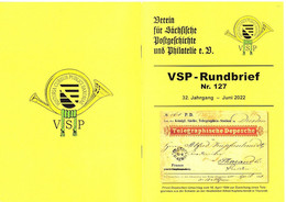 VSP - Rundbrief Nr. 127, Juni 2022 Dresden, Sachsen, Deutsches Reich, SBZ, DDR, BRD, - Filatelia E Storia Postale