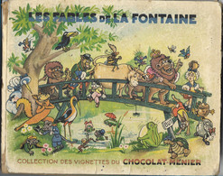LES FABLES DE LA FONTAINE - COLLECTION DES VIGNETTES DU CHOCOLAT MENIER - Autores Franceses