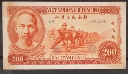 North Vietnam Viet Nam 200 Dong EF Banknote Note 1951 - Pick # 63A - RARE / 03 Photos - Viêt-Nam