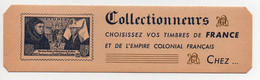 Marque-page Signet J. Larthe Collectionneurs Choisissez Vos Timbres De France Et De L'empire Colonial - Bladwijzers