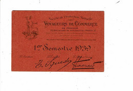 Carte D' Adhésion ASSURANECE Protection Mutuelle VOYAGEURS DE COMMERCE 1939 Marquot Pierre - Mitgliedskarten