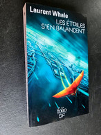 FOLIO S.F. N° 509  LES ETOILES S’EN BALANCENT   Laurent WHALE 2015 Comme Neuf - Folio SF