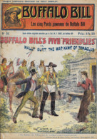 Revue BUFFALO BILL N° 35 - Années 1930 - Buffalo Bill's FIVE FRIENDLIES - Les Cinq Pards Pawnees - 1901-1940