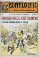 Revue BUFFALO BILL N° 45 - Années 1930 - Buffalo Bill's RED TRAILER - Les Outlaws Du Trou-dans-le-mur - 1901-1940