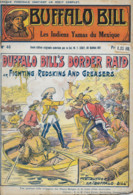 Revue BUFFALO BILL N° 46 - Années 1930 - Buffalo Bill's BORDER RAID - Les Indiens Yamas Du Mexique - 1901-1940