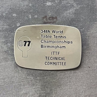 Badge Pin ZN011746 Table Tennis Ping Pong UK England Birmingham World Championships 1977 ITTF TECHNICAL  COMMITTEE - Tischtennis