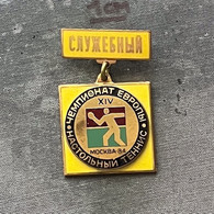 Badge Pin ZN011756 Table Tennis Ping Pong European Championships Soviet Union USSR CCCP Russia Moskva Moscow 1984 SLUZBA - Tischtennis